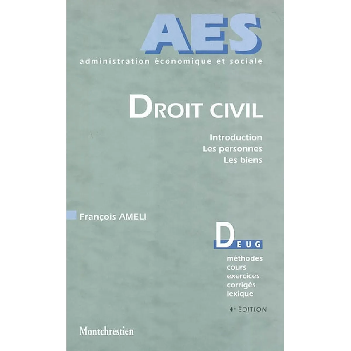 Droit civil : introduction, les personnes, les biens · Occasion