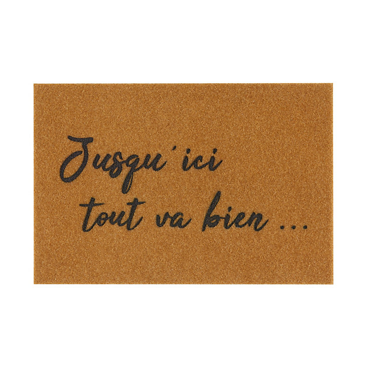 Tapis d'entrée coco Doormat Jusqu'ici tout va bien ... L.40 x l.60 cm naturel