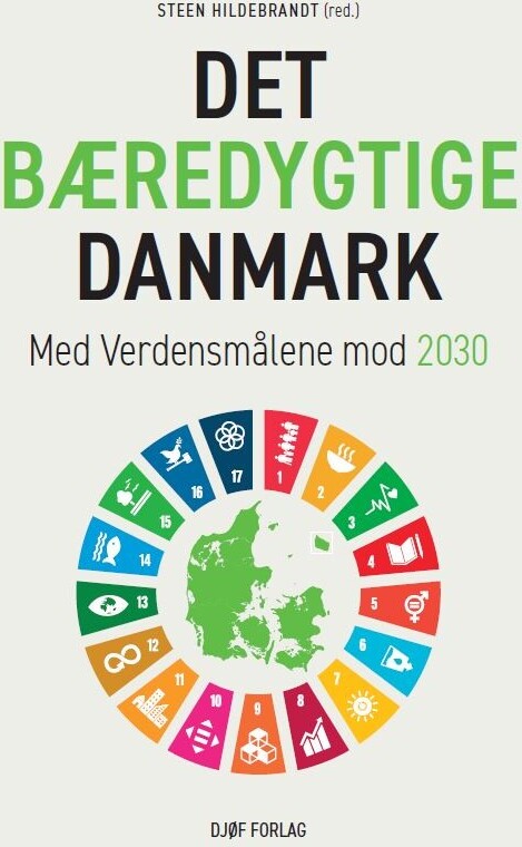 Det Bæredygtige Danmark - Steen Hildebrandt - Bog