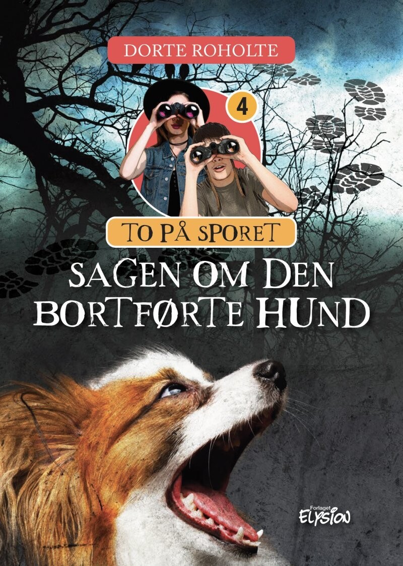 Sagen Om Den Bortførte Hund - Dorte Roholte - Bog