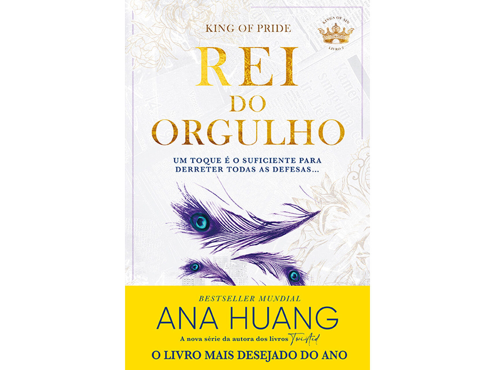 LIVRO REI DO ORGULHO DE ANA HUANG