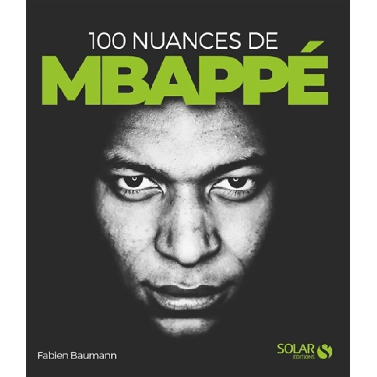 100 nuances de Mbappé · Occasion