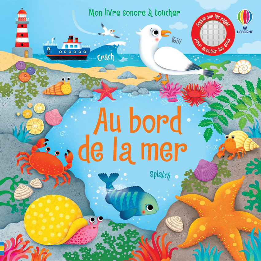 Mon livre sonore à toucher - Au bord de la mer