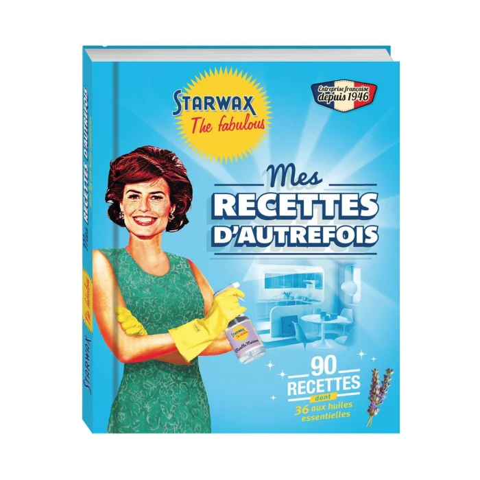 Livre mes recettes d'autrefois The fabulous Starwax