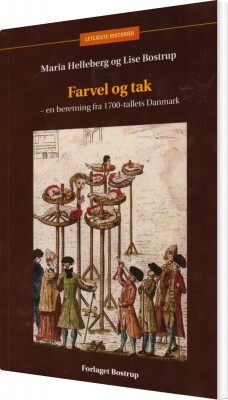 Farvel Og Tak - Lise Bostrup - Bog