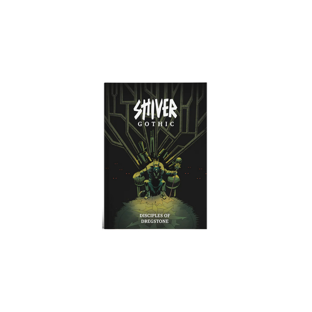 Shiver Gothic - Disciples of Dregstone