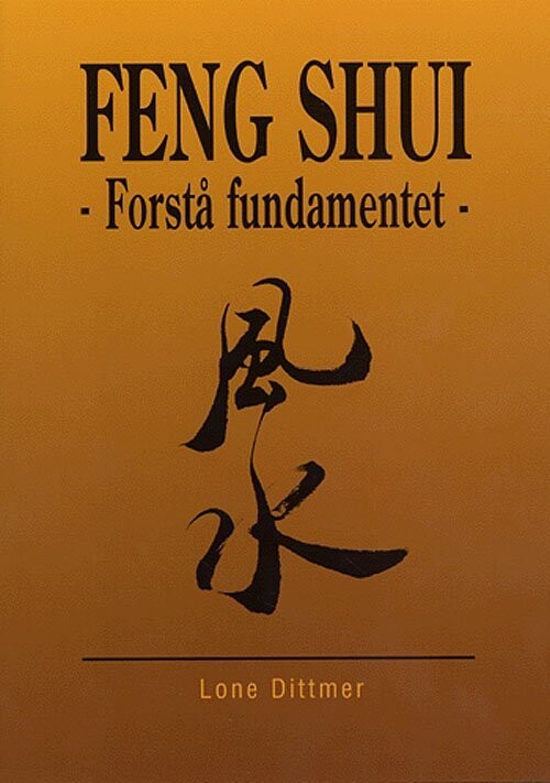 Feng Shui - Lone Dittmer - Bog