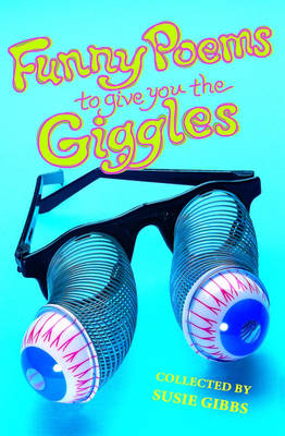 Funny Poems to Give You the Giggles (Paperback)