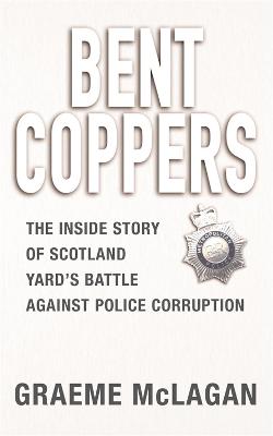Bent Coppers (Paperback)