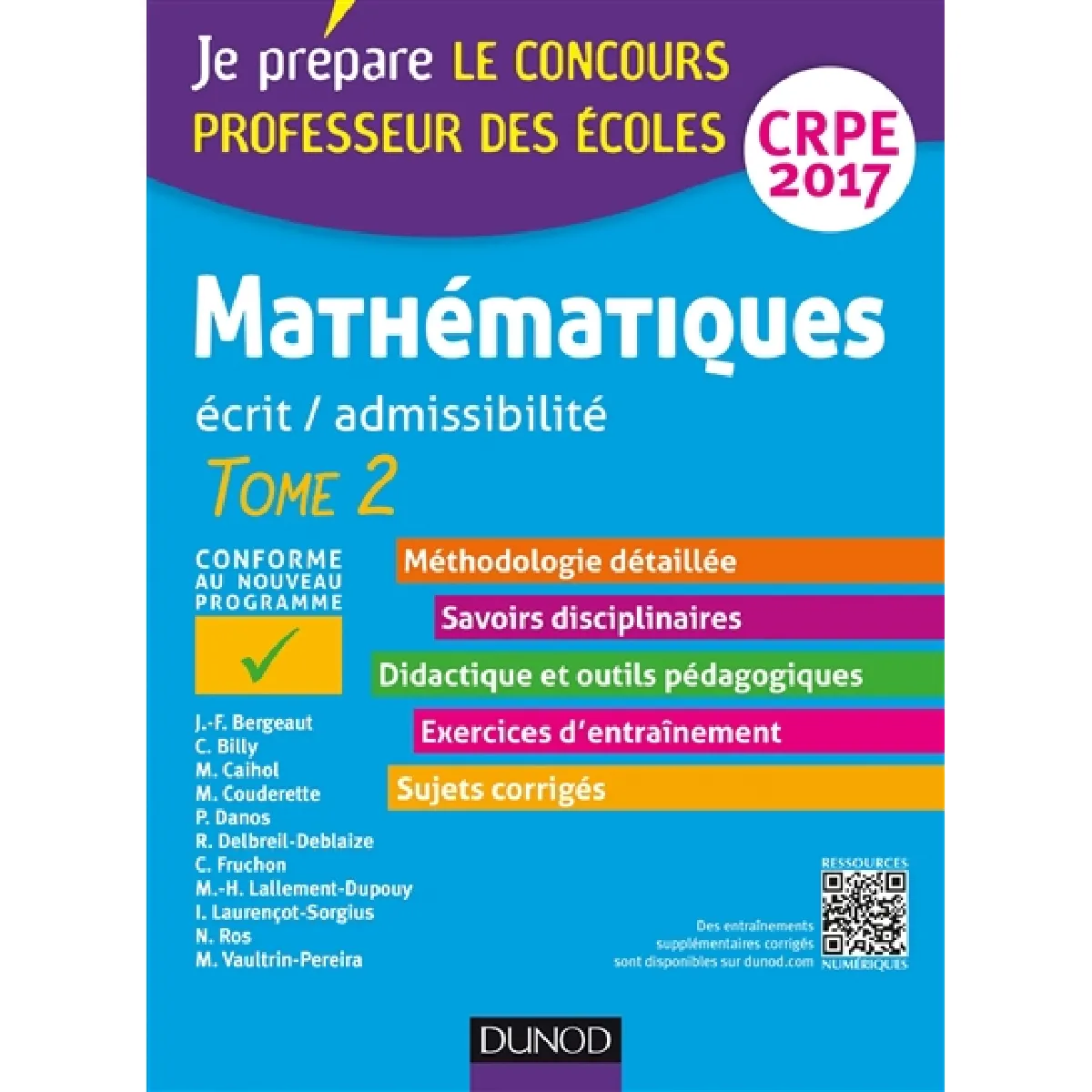 Mathématiques : écrit-admissibilité, CRPE 2017 : conforme au nouveau programme. Vol. 2 · Occasion