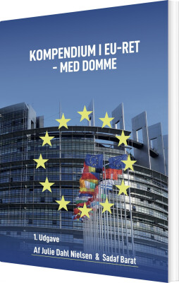 Kompendium I Eu-Ret - Med Domme - Julie Dahl Nielsen - Bog