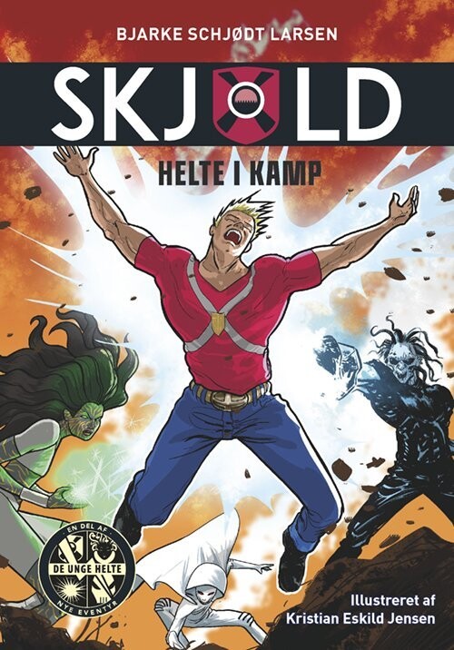 Skjold 4: Helte I Kamp - Bjarke Schjødt Larsen - Bog
