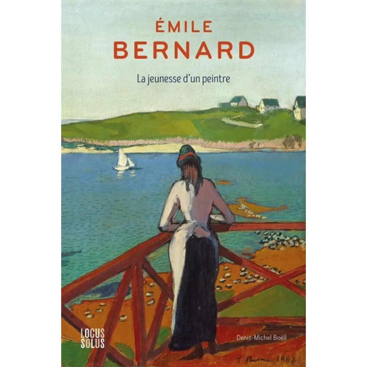 Emile Bernard : la jeunesse d'un peintre