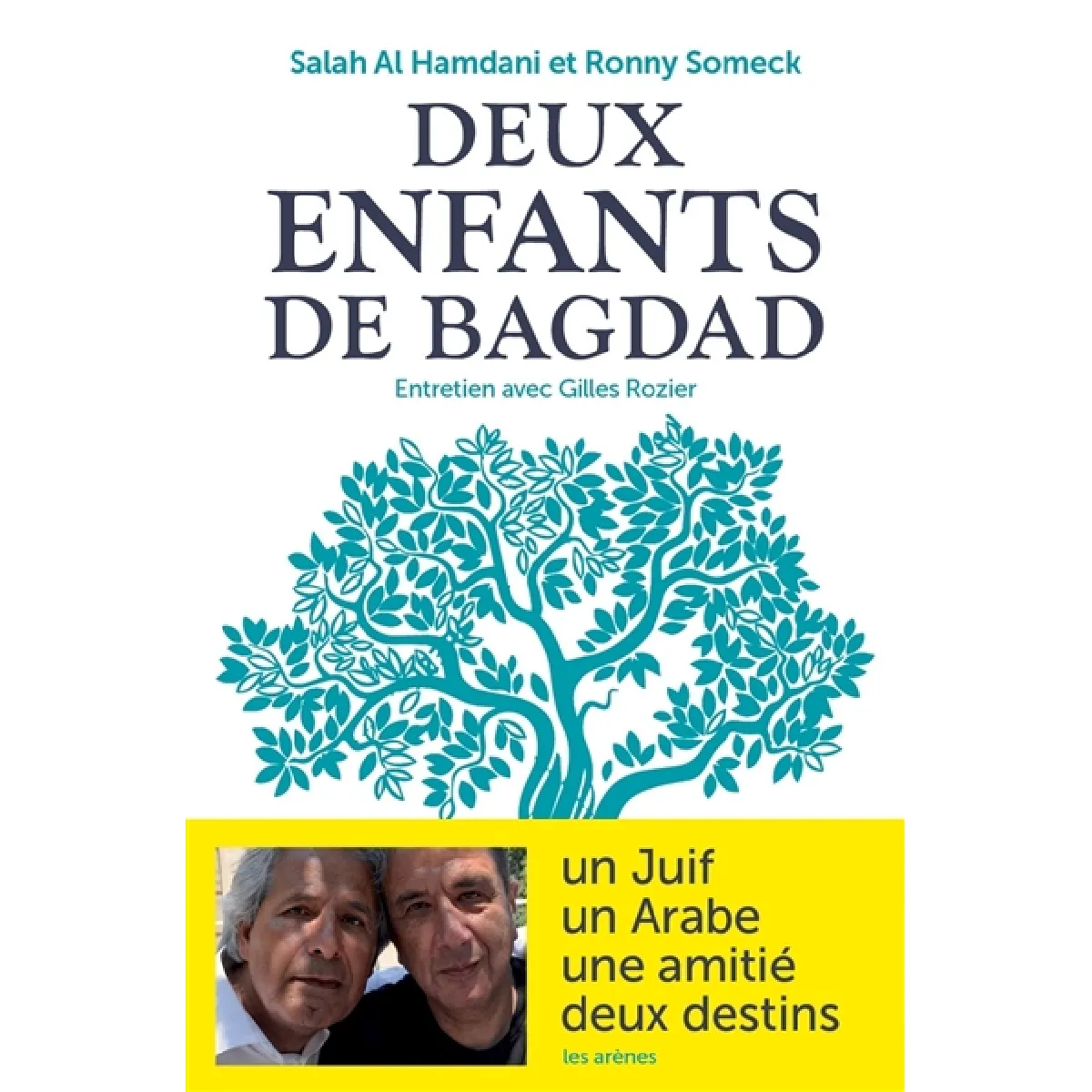 Deux enfants de Bagdad : entretiens avec Gilles Rozier · Occasion