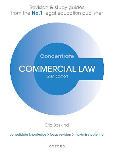 Commercial Law Concentrate: Law Revision and Study Guide - Concentrate (Paperback)