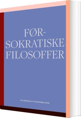 Førsokratiske Filosoffer - Bog