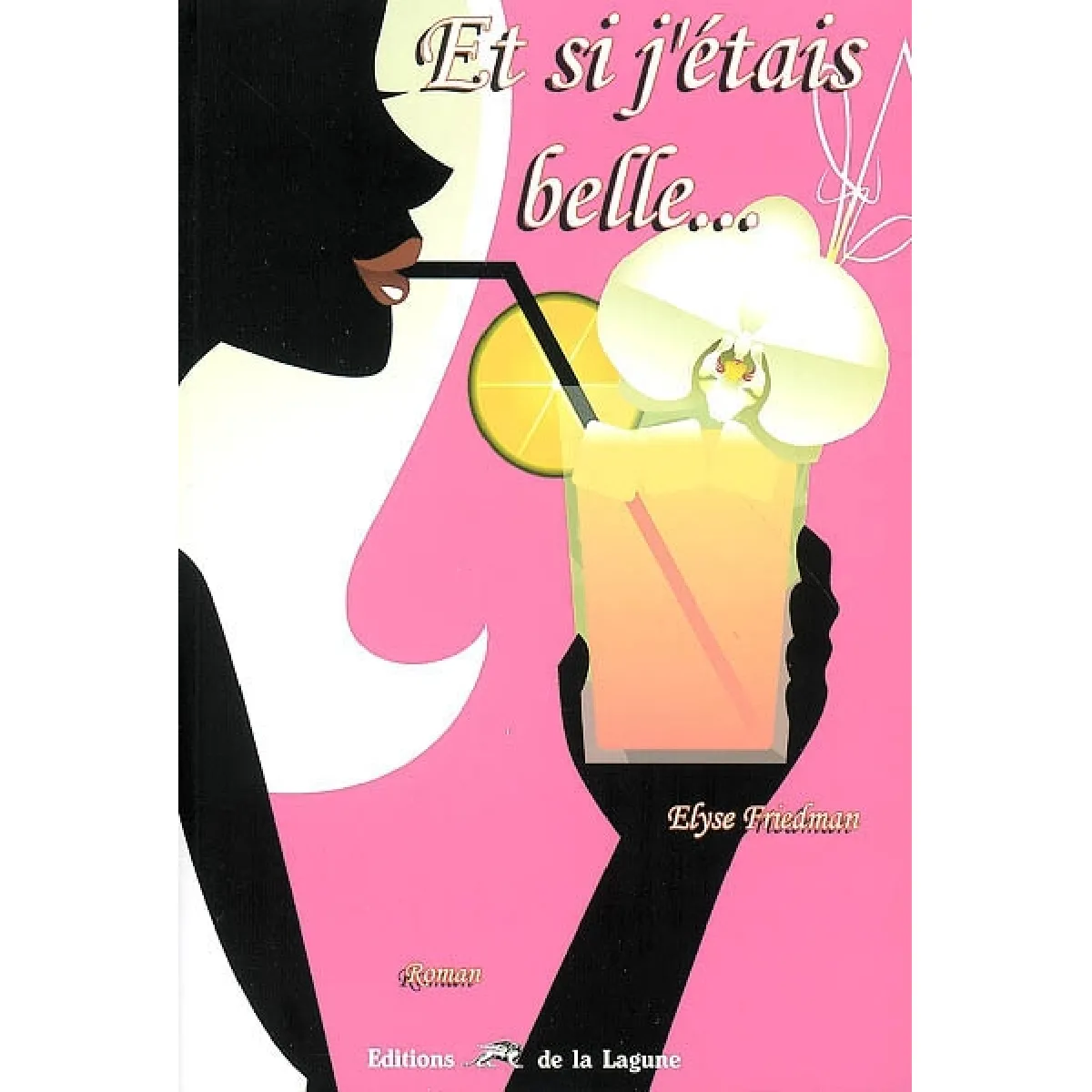 Et si j'étais belle... · Occasion