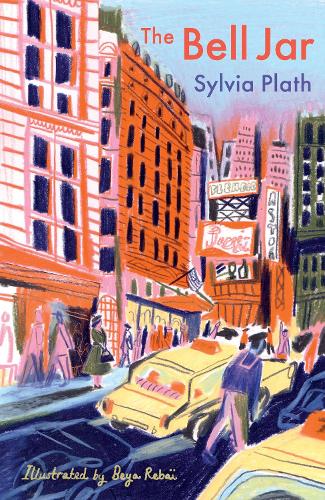 The Bell Jar: The Illustrated Edition (Hardback)