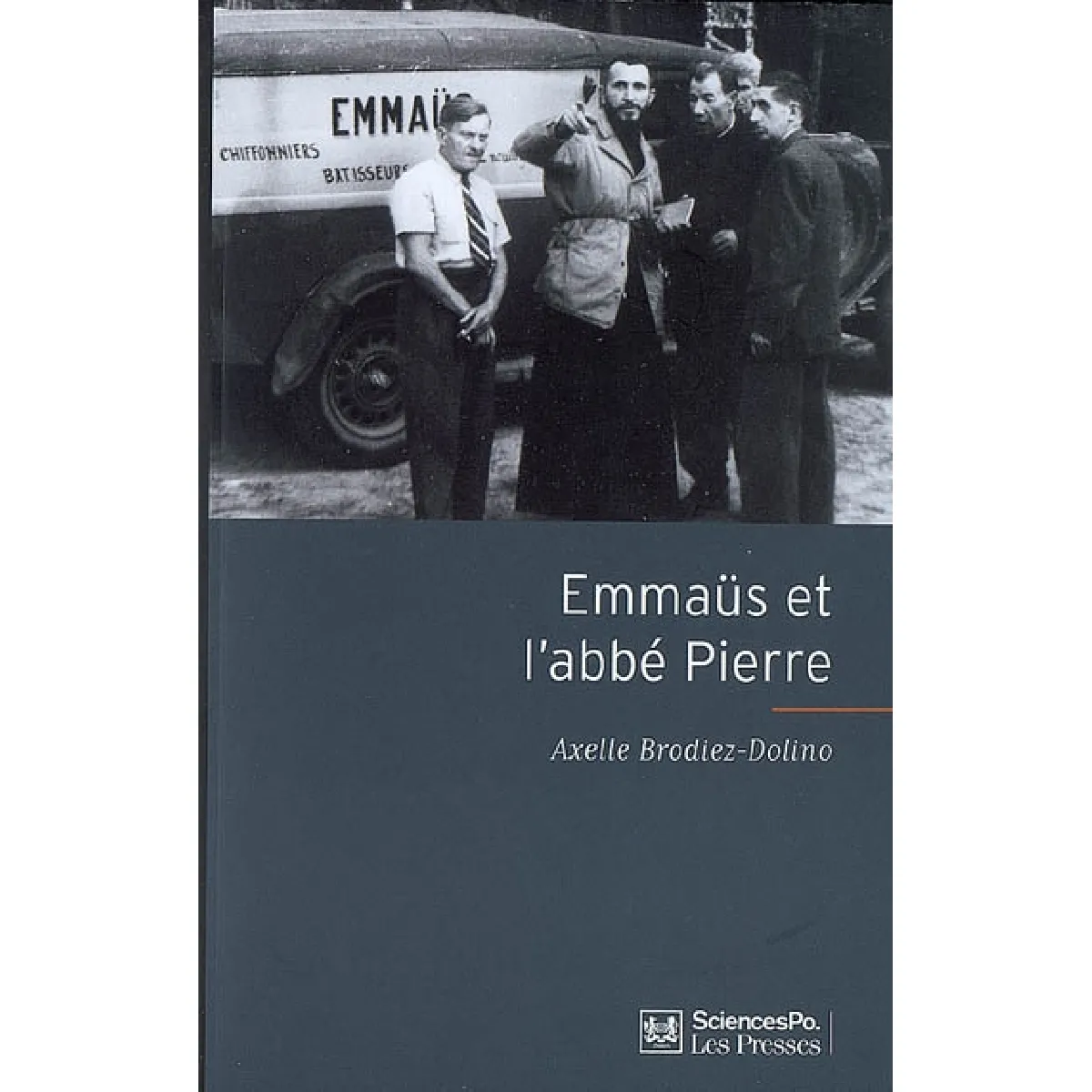 Emmaüs et l'abbé Pierre · Occasion