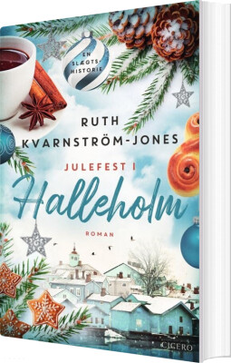 Julefest I Halleholm - Ruth Kvarnström-Jones - Bog