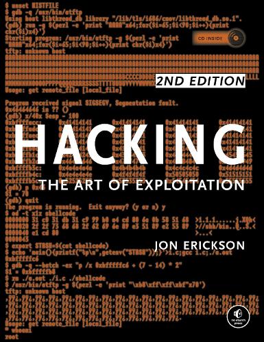 Hacking: The Art Of Exploitation, 2nd Edition (Paperback)