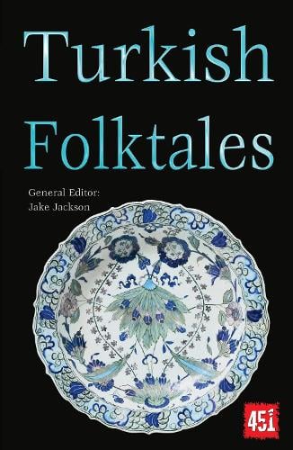 Turkish Folktales - The World's Greatest Myths and Legends (Paperback)
