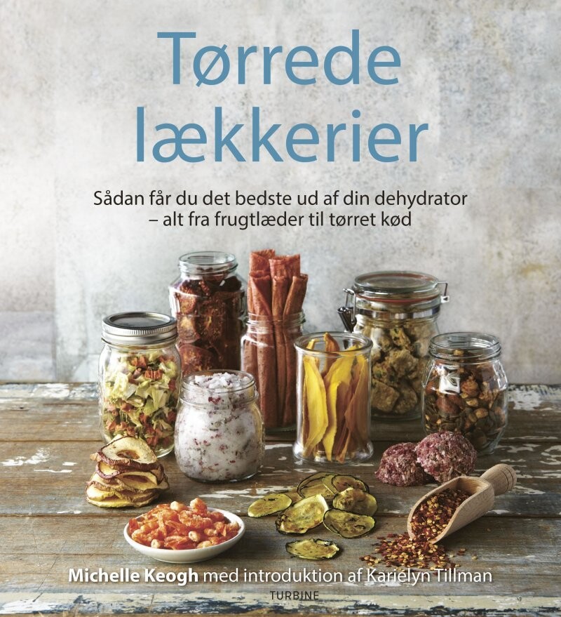 Tørrede Lækkerier - Michelle Keogh - Bog