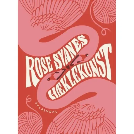 Rose Svanes hæklekunst | Rose Svane
