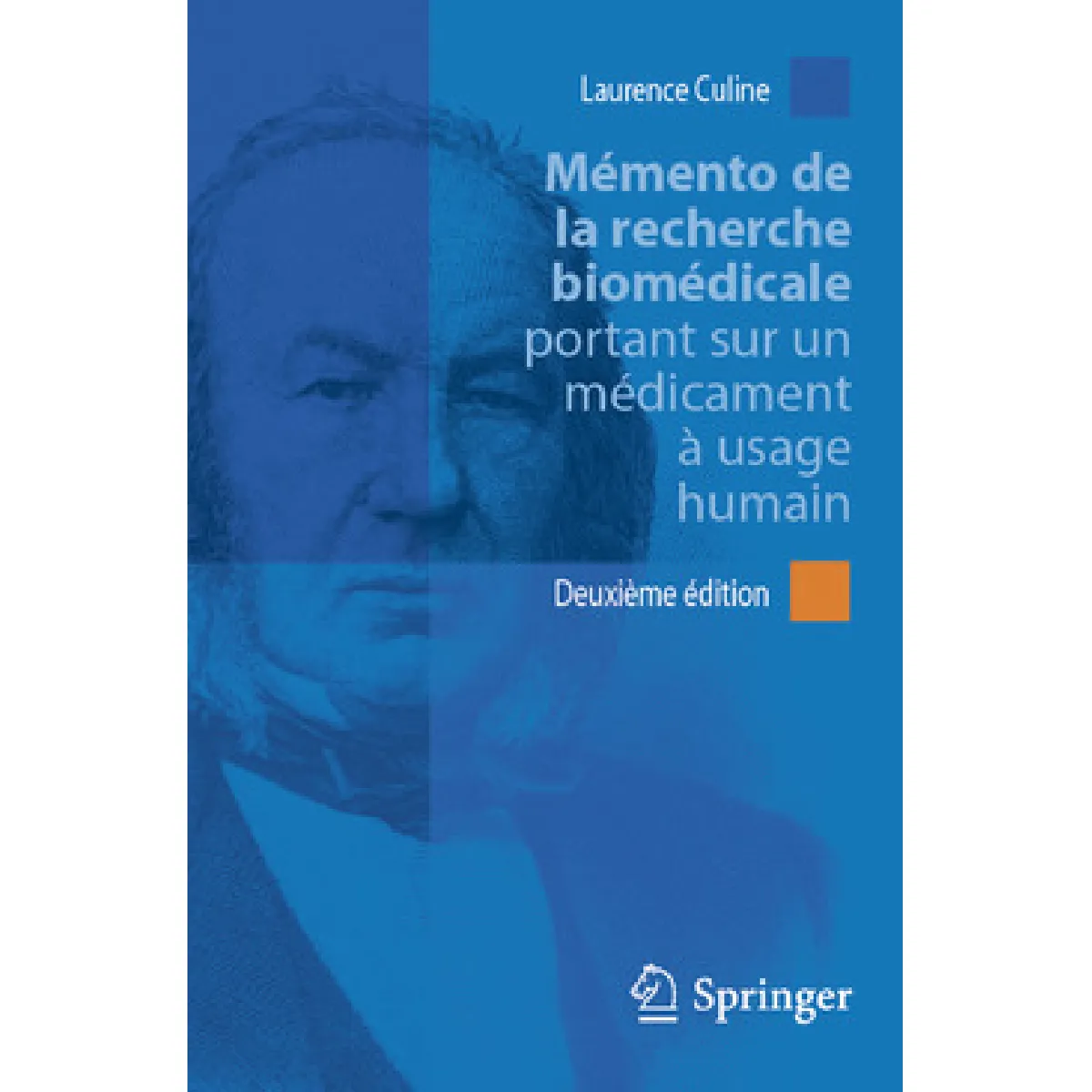 Mémento de la recherche biomédicale portant sur un médicament à usage humain · Occasion