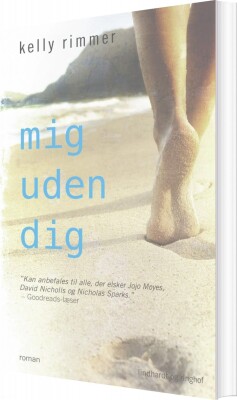 Mig Uden Dig - Kelly Rimmer - Bog