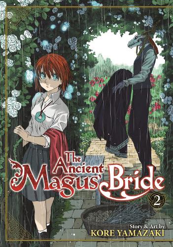 The Ancient Magus' Bride Vol. 2 - The Ancient Magus' Bride 2 (Paperback)