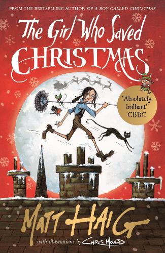 The Girl Who Saved Christmas (Paperback)
