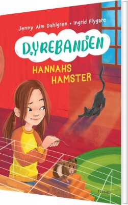 Dyrebanden: Hannahs Hamster - Jenny Alm Dahlgren - Bog