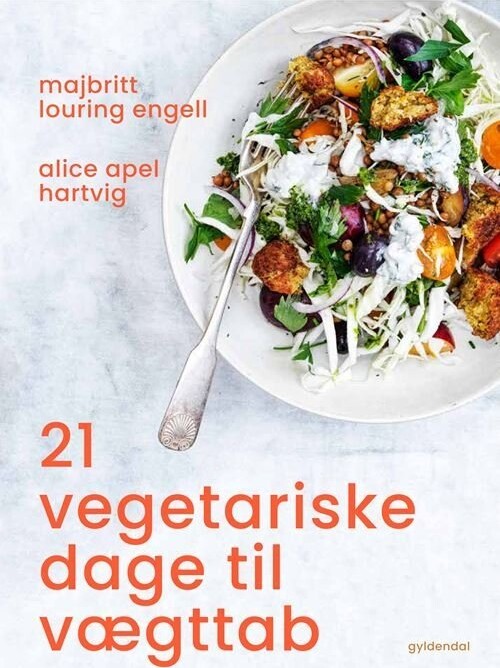 21 Vegetariske Dage Til Vægttab - Alice Apel Hartvig - Bog