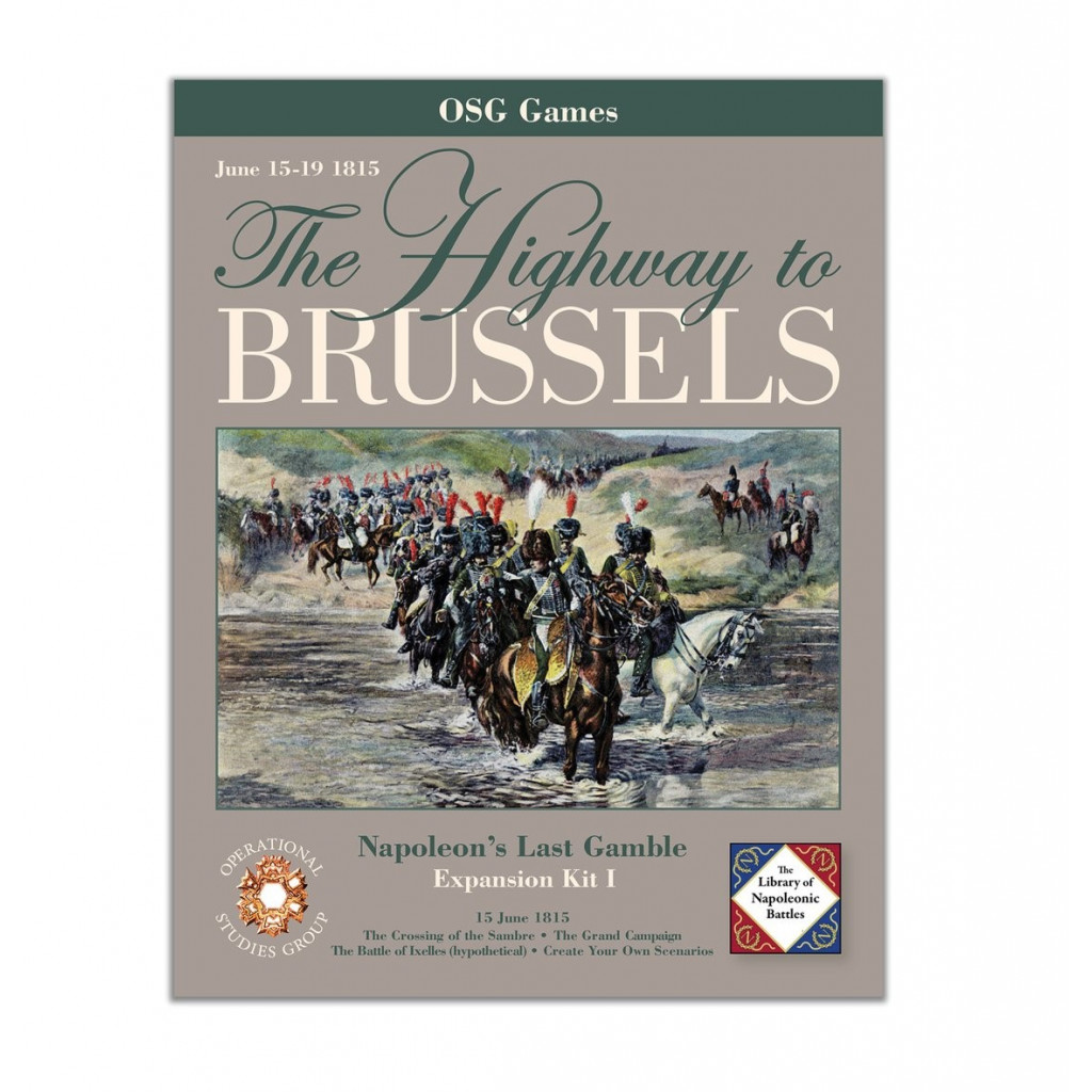 Napoleons Last Gamble - Highway to Brussel Expansion Kit I