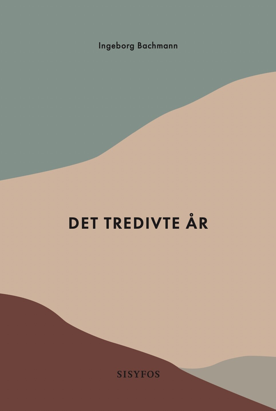 Det Tredivte År - Ingeborg Bachmann - Bog