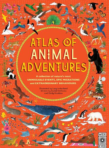 Atlas of Animal Adventures - Atlas of (Hardback)