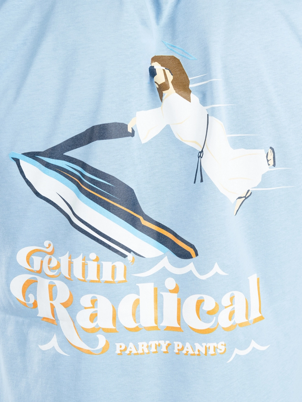 Party Pants Gettin Radical T-Shirt light blue