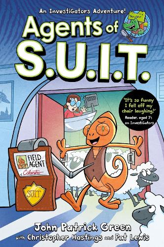 Agents of S.U.I.T.: A Full Colour, Laugh-Out-Loud Comic Book Adventure! - Agents of S.U.I.T. (Paperback)