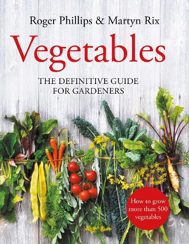 Vegetables: The Definitive Guide for Gardeners (Hardback)