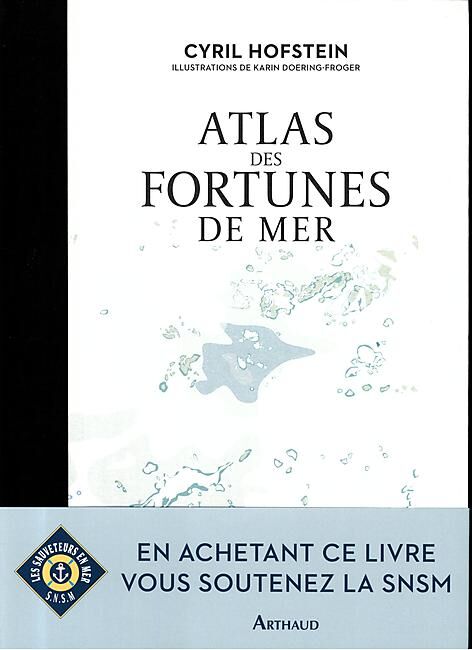 ARTHAUD - ATLAS DES FORTUNES DE MER