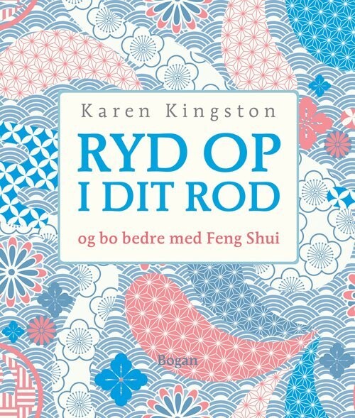 Ryd Op I Dit Rod - Karen Kingston - Bog