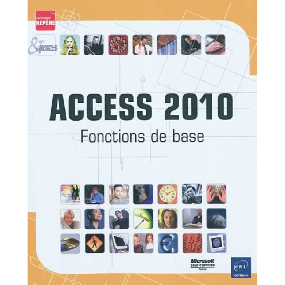 Access 2010 : fonctions de base · Occasion