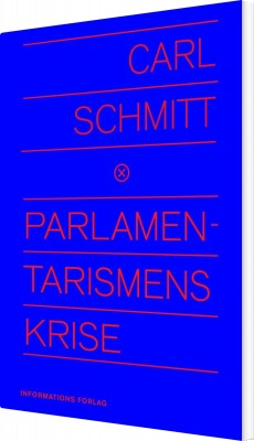 Parlamentarismens Krise - Carl Schmitt - Bog