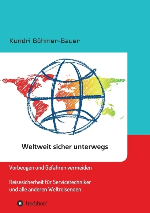 Weltweit sicher unterwegs