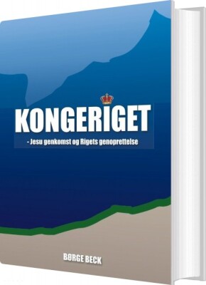 Kongeriget 3 - Børge Beck - Bog