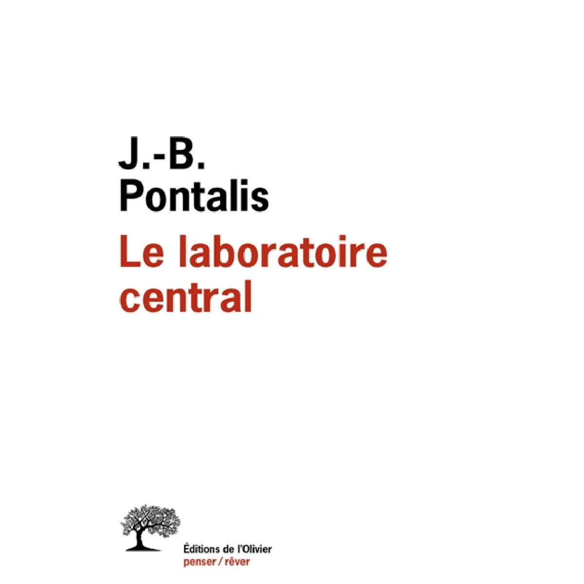 Le laboratoire central : entretiens, 1970-2012 · Occasion