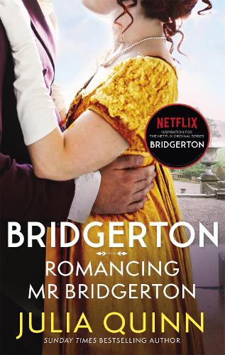 Bridgerton: Romancing Mr Bridgerton (Bridgertons Book 4) (Paperback)