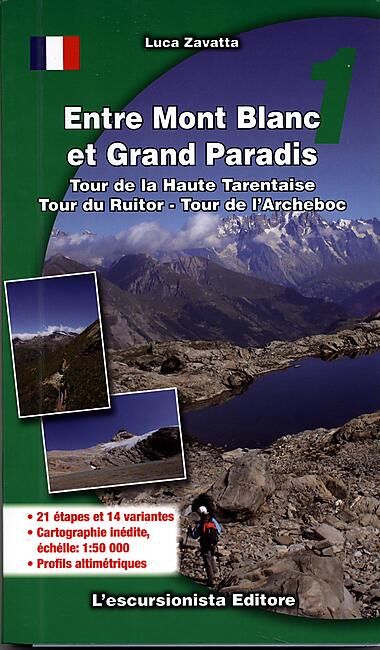ESCURSIONISTA - ENTRE MONT BLANC ET GRAND PARADIS