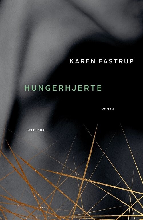 Hungerhjerte - Karen Fastrup - Bog